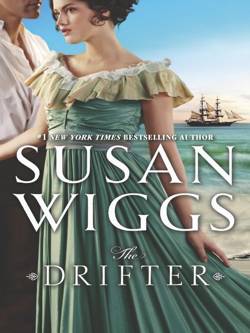 Title details for The Drifter by SUSAN WIGGS - Wait list